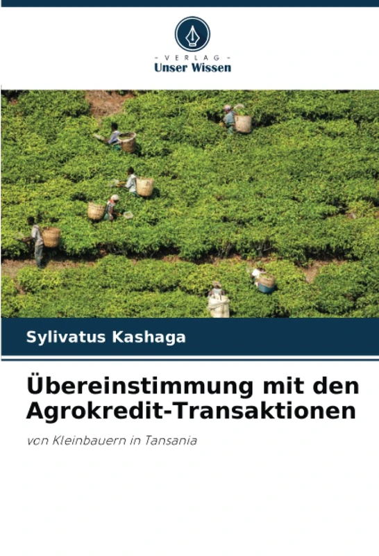 Übereinstimmung mit den Agrokredit-Transaktionen: von Kleinbauern in Tansania