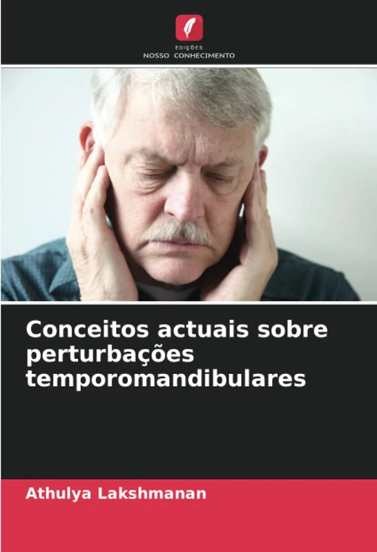 Conceitos actuais sobre perturbações temporomandibulares