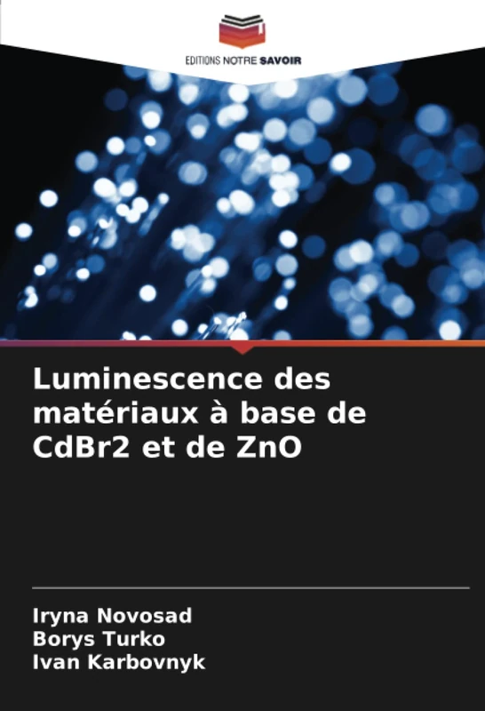 Luminescence des matériaux à base de CdBr2 et de ZnO