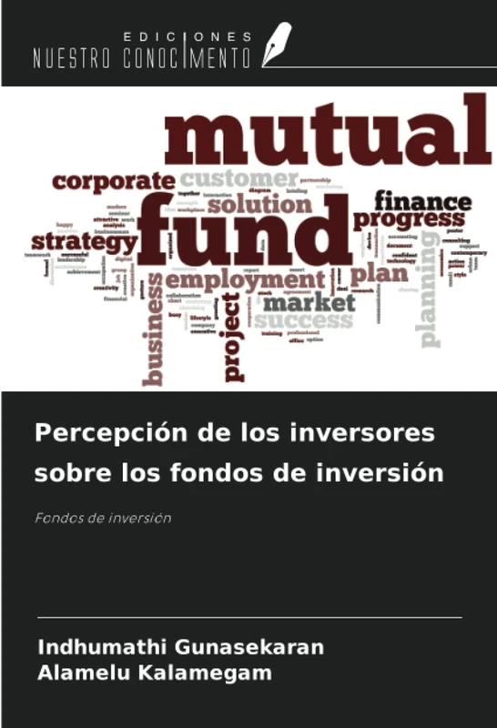 Percepción de los inversores sobre los fondos de inversión: Fondos de inversión