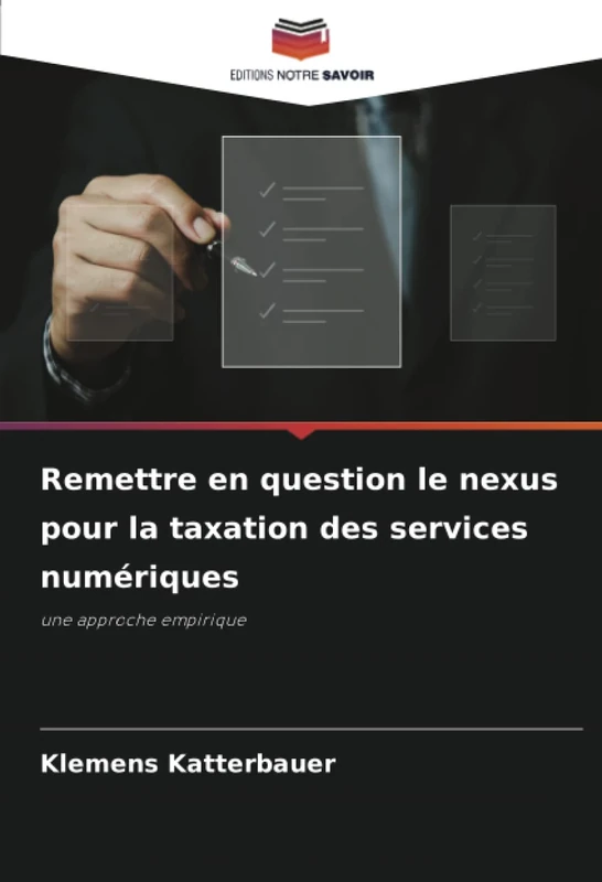 Remettre en question le nexus pour la taxation des services numériques: une approche empirique