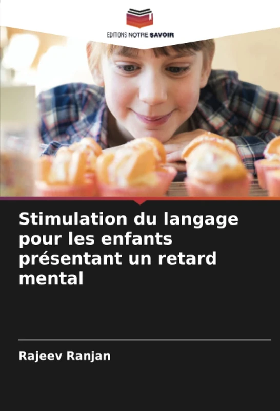 Stimulation du langage pour les enfants présentant un retard mental