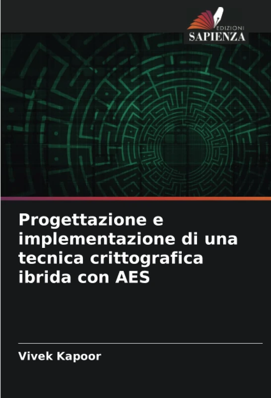 Progettazione e implementazione di una tecnica crittografica ibrida con AES