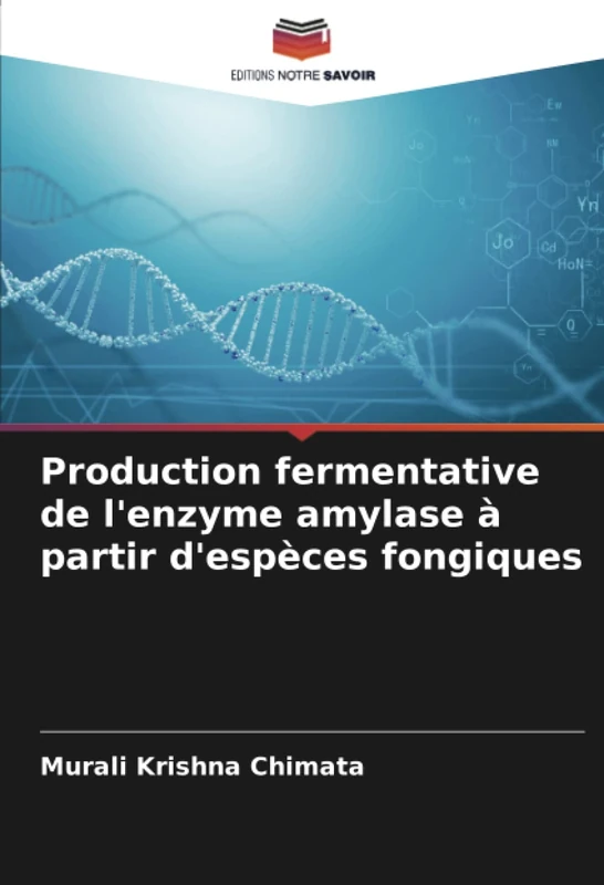 Production fermentative de l'enzyme amylase à partir d'espèces fongiques