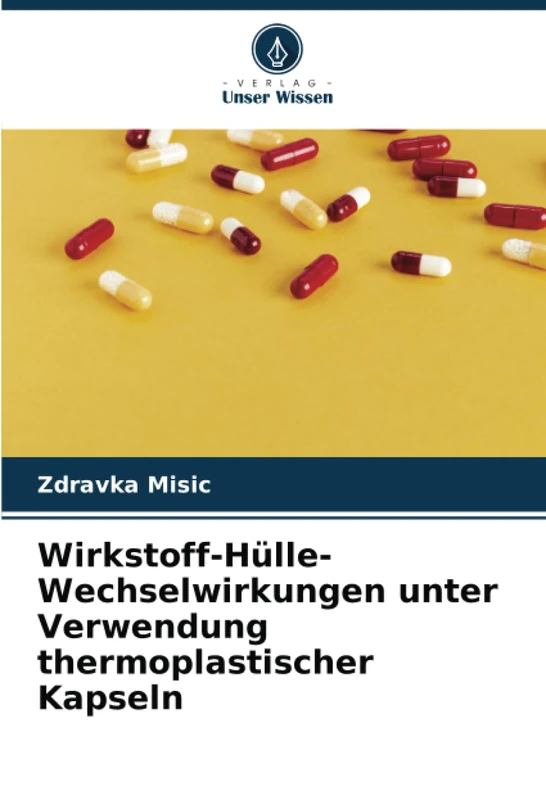 Wirkstoff-Hülle-Wechselwirkungen unter Verwendung thermoplastischer Kapseln