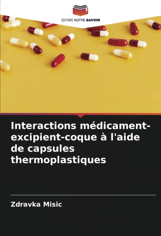Interactions médicament-excipient-coque à l'aide de capsules thermoplastiques