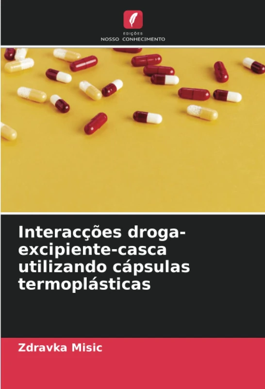 Interacções droga-excipiente-casca utilizando cápsulas termoplásticas