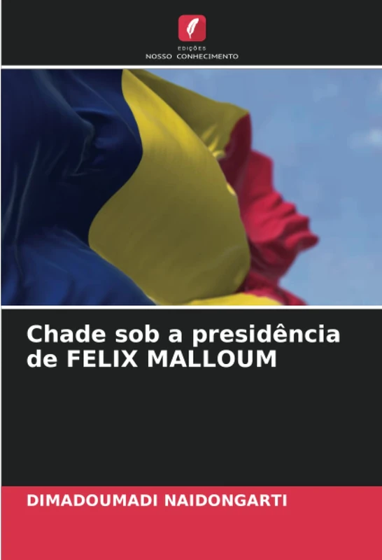Chade sob a presidência de FELIX MALLOUM - Image 1
