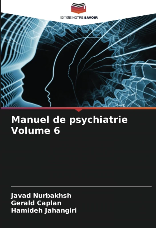 Manuel de psychiatrie Volume 6
