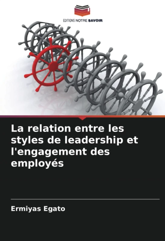 La relation entre les styles de leadership et l'engagement des employés