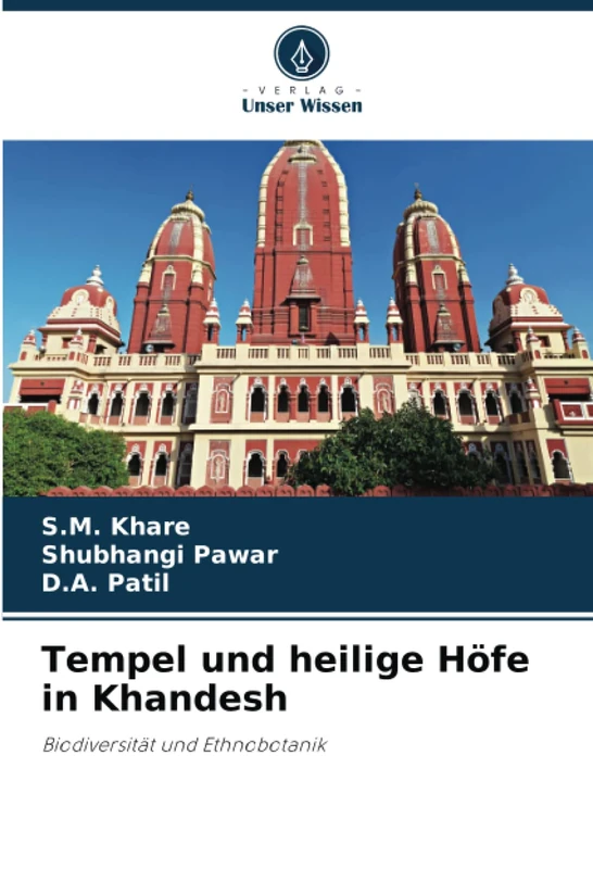 Tempel und heilige Höfe in Khandesh: Biodiversität und Ethnobotanik