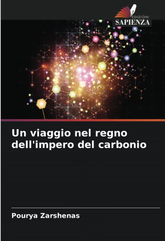 Un viaggio nel regno dell'impero del carbonio