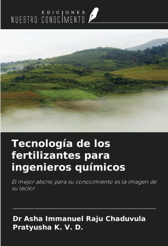 Tecnología de los fertilizantes para ingenieros químicos: El mejor abono para su conocimiento es la imagen de su lector - Image 1