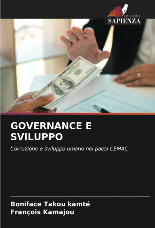 GOVERNANCE E SVILUPPO: Corruzione e sviluppo umano nei paesi CEMAC