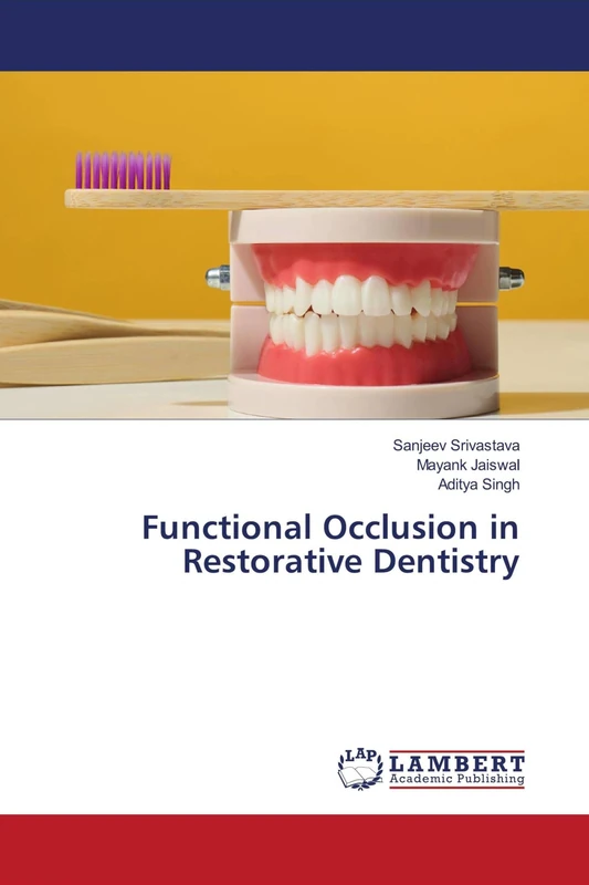 Functional Occlusion in Restorative Dentistry