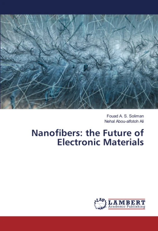 Nanofibers: the Future of Electronic Materials