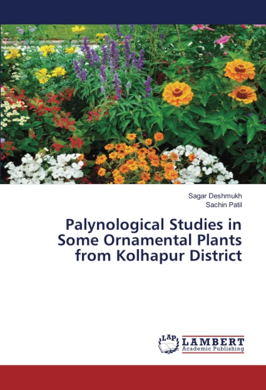 Palynological Studies in Some Ornamental Plants from Kolhapur District