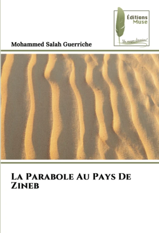 La Parabole Au Pays De Zineb