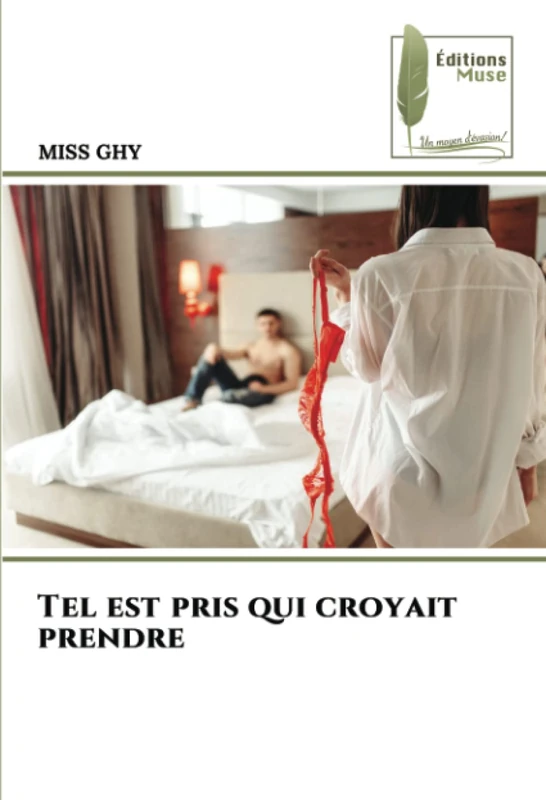 Tel est pris qui croyait prendre