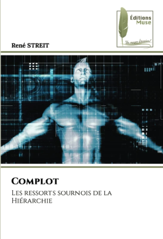 Complot: Les ressorts sournois de la Hiérarchie - Image 1