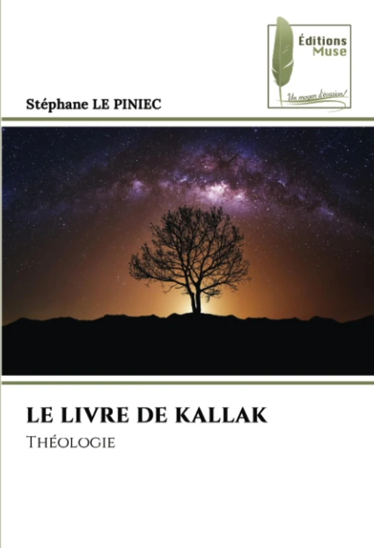 LE LIVRE DE KALLAK: Théologie