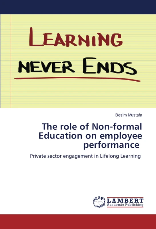 The role of Non-formal Education on employee performance: Private sector engagement in Lifelong Learning