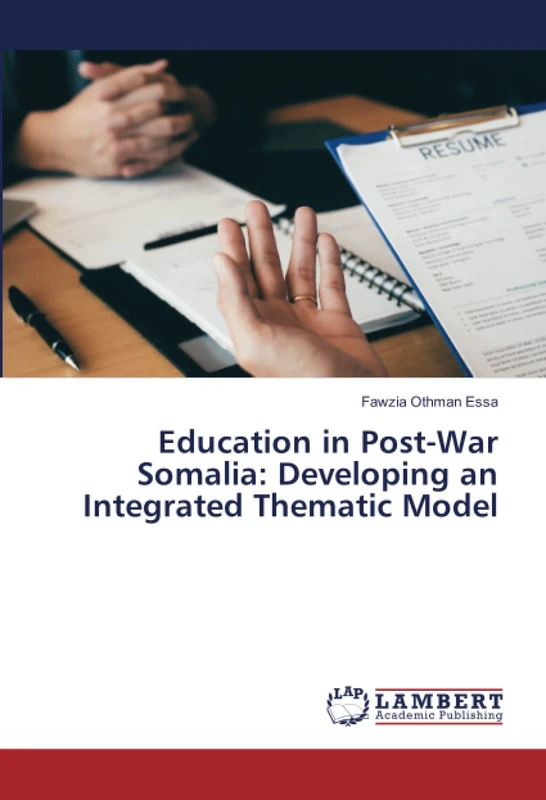 Education in Post-War Somalia: Developing an Integrated Thematic Model - Image 1
