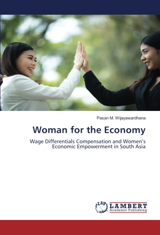 Woman for the Economy: Wage Differentials Compensation and Women’s Economic Empowerment in South Asia - Image 1