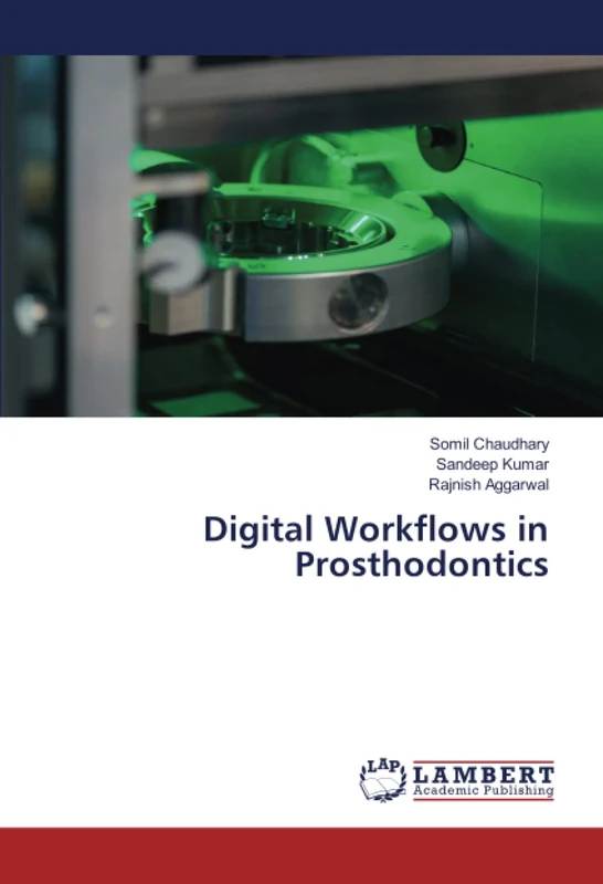 Digital Workflows in Prosthodontics