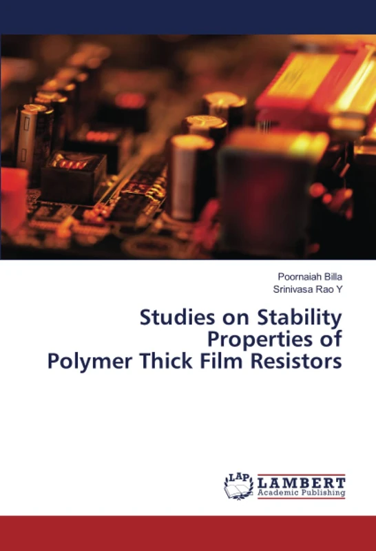 Studies on Stability Properties of Polymer Thick Film Resistors