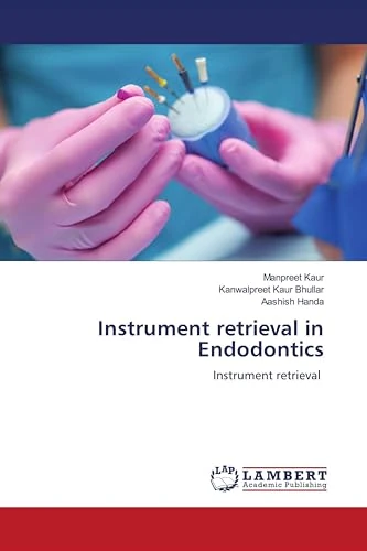 Instrument retrieval in Endodontics: Instrument retrieval