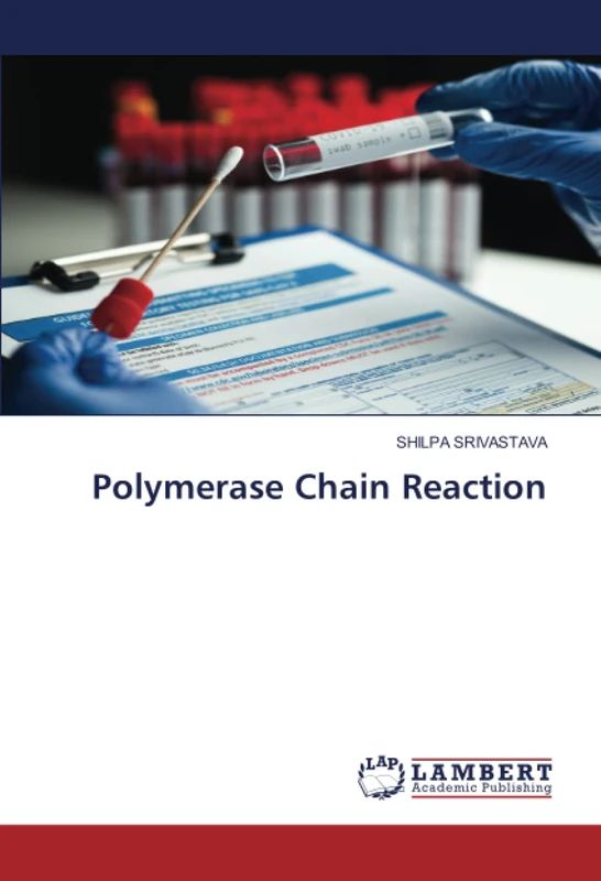 Polymerase Chain Reaction