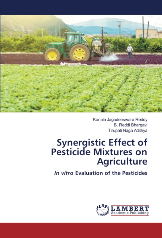 Synergistic Effect of Pesticide Mixtures on Agriculture: In vitro Evaluation of the Pesticides