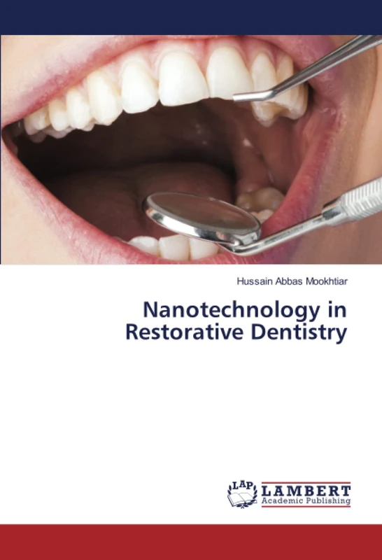 Nanotechnology in Restorative Dentistry