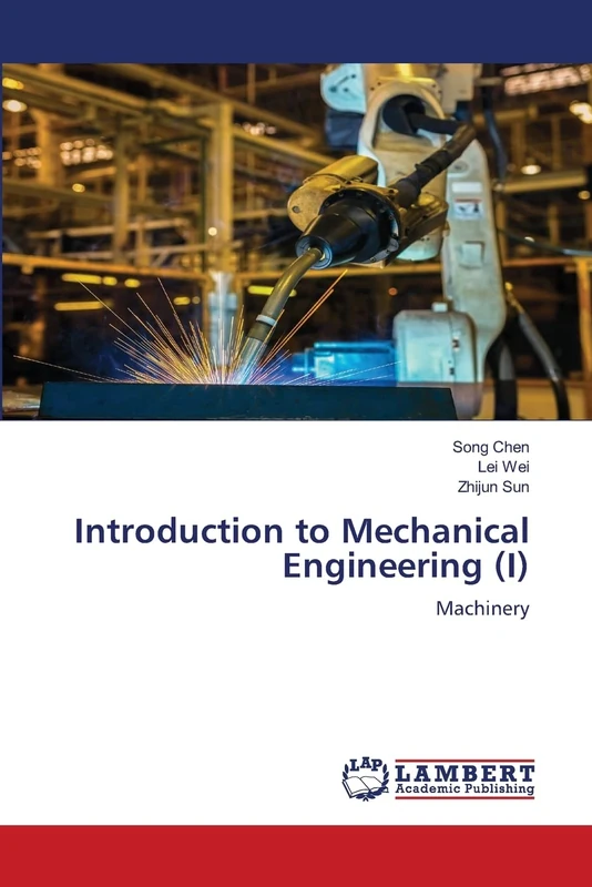 Introduction to Mechanical Engineering (I): Machinery