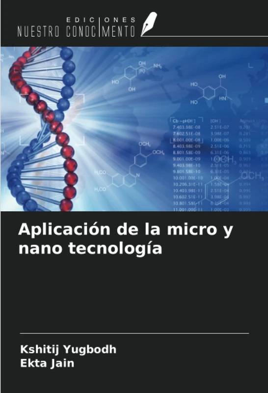 Aplicación de la micro y nano tecnología