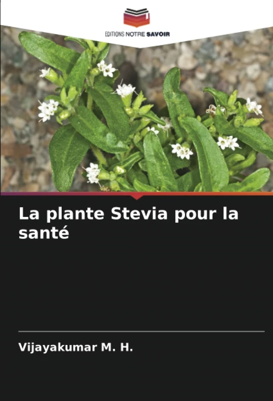 La plante Stevia pour la santé - Image 1