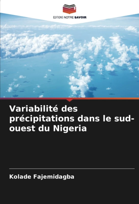 Variabilité des précipitations dans le sud-ouest du Nigeria