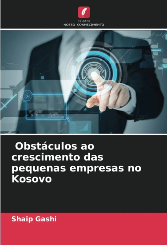 Obstáculos ao crescimento das pequenas empresas no Kosovo