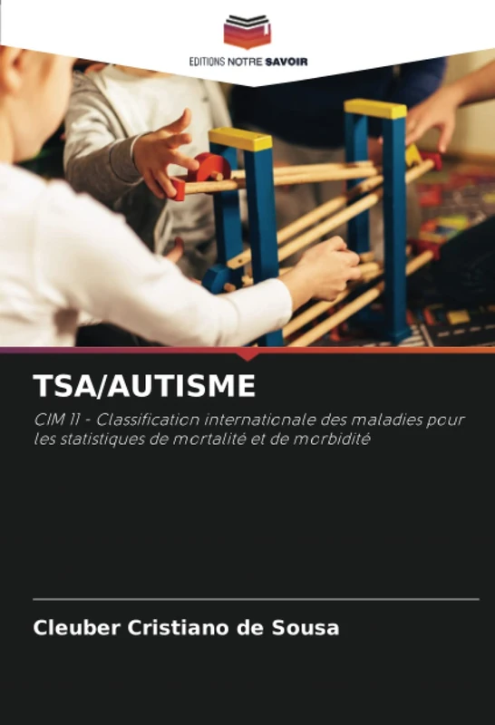 TSA/AUTISME: CIM 11 - Classification internationale des maladies pour les statistiques de mortalité et de morbidité - Image 1