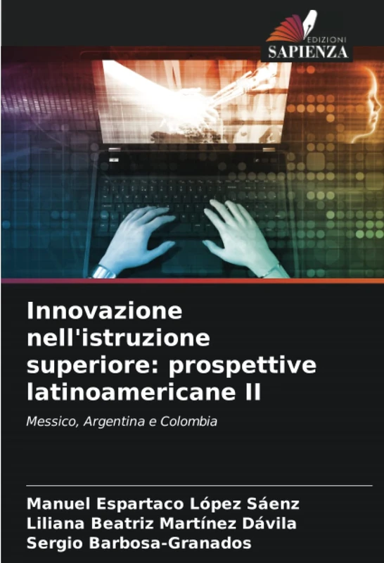 Innovazione nell'istruzione superiore: prospettive latinoamericane II: Messico, Argentina e Colombia - Image 1