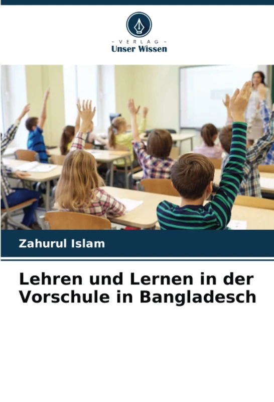 Lehren und Lernen in der Vorschule in Bangladesch