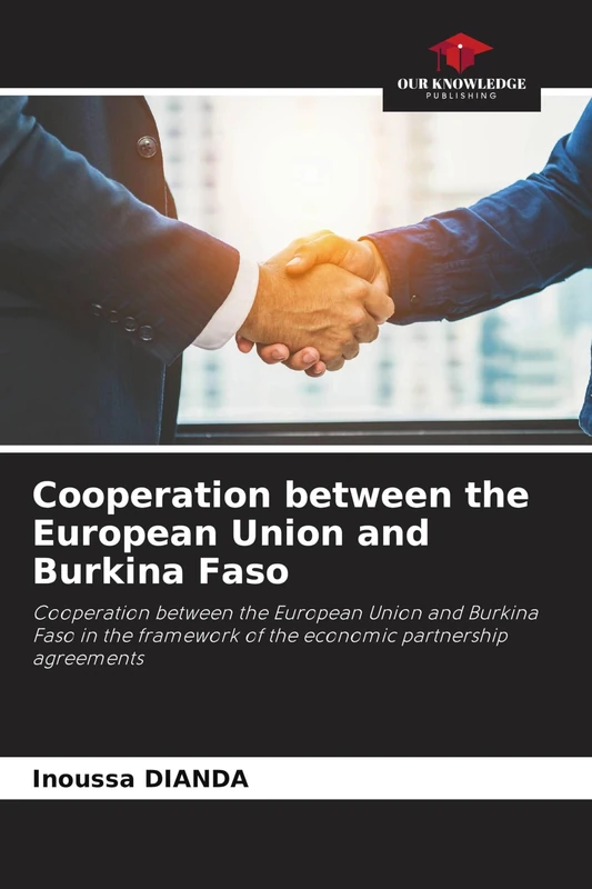 Cooperation between the European Union and Burkina Faso: Cooperation between the European Union and Burkina Faso in the framework of the economic partnership agreements - Image 1