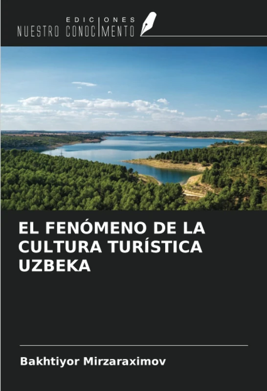 EL FENÓMENO DE LA CULTURA TURÍSTICA UZBEKA