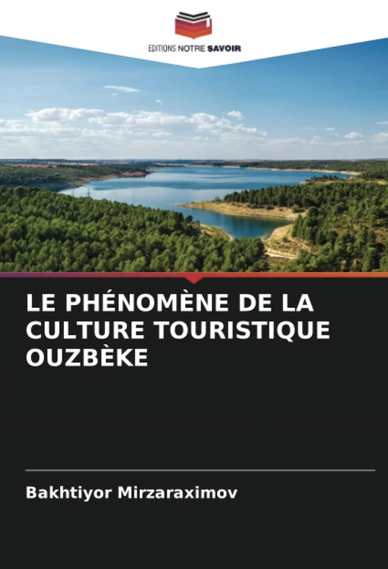 LE PHÉNOMÈNE DE LA CULTURE TOURISTIQUE OUZBÈKE