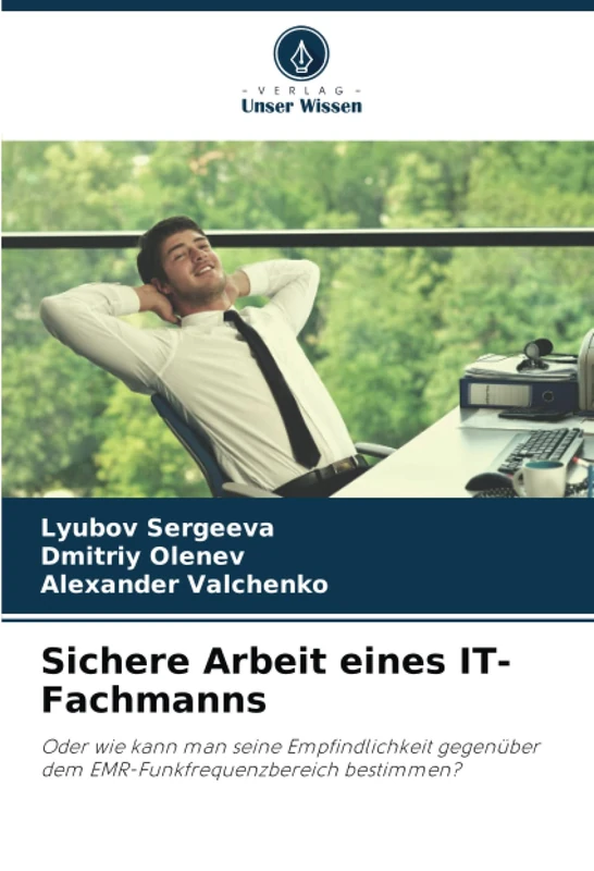 Sichere Arbeit eines IT-Fachmanns: Oder wie kann man seine Empfindlichkeit gegenüber dem EMR-Funkfrequenzbereich bestimmen? - Image 1