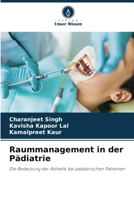 Raummanagement in der Pädiatrie: Die Bedeutung der Ästhetik bei pädiatrischen Patienten