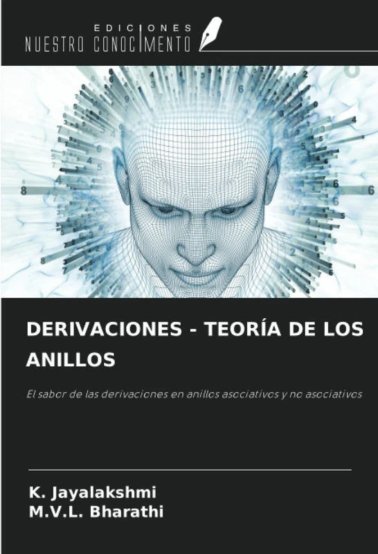 DERIVACIONES - TEORÍA DE LOS ANILLOS: El sabor de las derivaciones en anillos asociativos y no asociativos