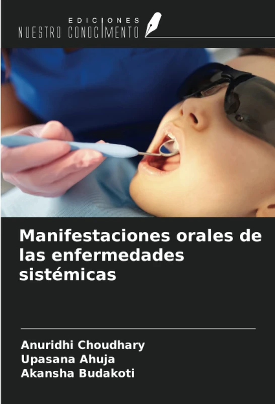 Manifestaciones orales de las enfermedades sistémicas