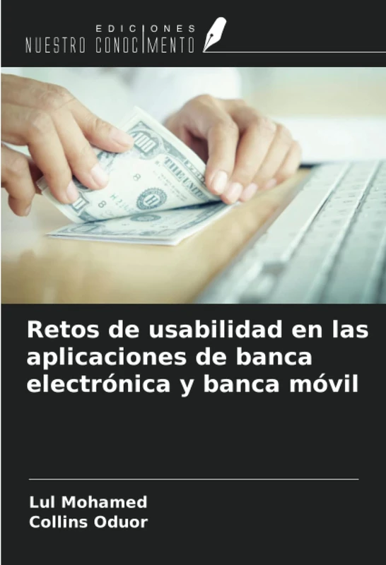 Retos de usabilidad en las aplicaciones de banca electrónica y banca móvil